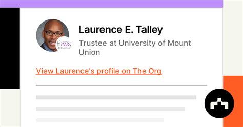 Laurence E Talley Trustee At University Of Mount Union The Org