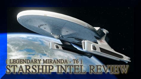 Legendary Miranda Starship Intel Review Star Trek Online Youtube