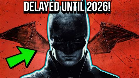 The Batman 2 Delayed Until 2026 Crazy News Youtube