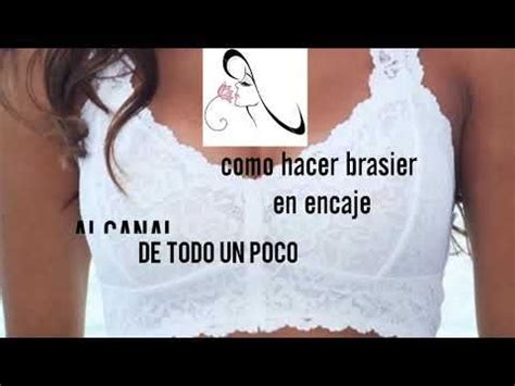 Como Hacer Brasier En Blonda O Encaje How To Make Bra In Lace Or Lace