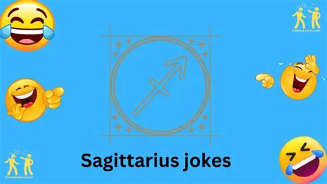 70 Sagittarius Jokes Laugh Your Way Through The Zodiac