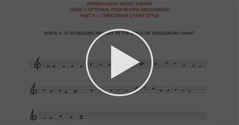 How To Grade Write A Gregorian Chant Melodic Structures Lines