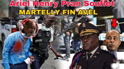 Gad Nan Ki Eta Mateli Met Ariel Henry Video Goumen An YouTube