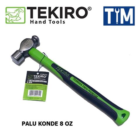 Jual TEKIRO Palu Konde 8 OZ Ball Pein Hammer Shopee Indonesia