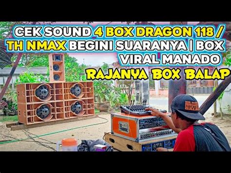 Cek Sound Box Dragon Th Nmax Begini Suaranya Box Viral Manado