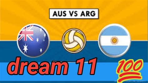 Aus Vs Arg Dream Team Prediction Mens Volleyball World Cup Aus