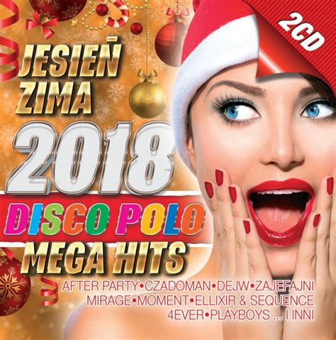 Various Jesień Zima 2018 Disco Polo Mega Hits Releases Discogs