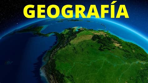 Qué importancia tiene la geografía en el medio ambiente Comprender mx