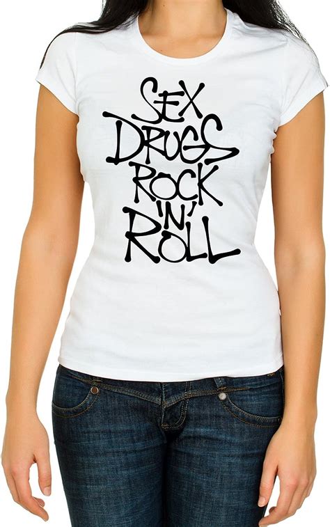 Sex Drugs Rock N Roll T Shirt Funny Top Women Cotton Crew Neck 3 4