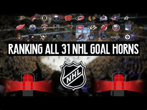 Ranking All Nhl Goal Horns Edition Youtube