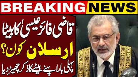 Qazi Faez Isa Tells About His Son Arslan Qazi Faez Isa Retirement