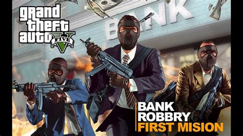 GTA V Biggest Bank Robbery And Fighting With Police First Mission