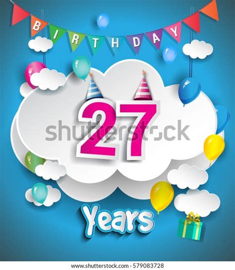 27th Anniversary Celebration Design Clouds Balloons Stock Vector (Royalty Free) 579083728