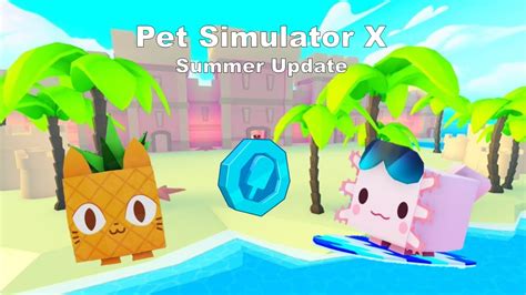 Pet Simulator X Summer Update Directo YouTube