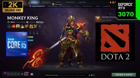 DOTA 2 HEROE MONKEY KING RTX 3070 8GB I5 10400F 2K Maximum