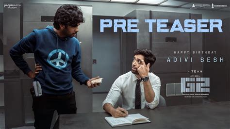 Goodachari 2 Teaser G2 Pre Vision Adivi Sesh Vinay Kumar