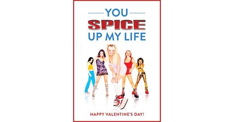 You Spice Up My Life Valentines Only 90s Girls Will Truly