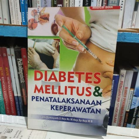 Jual Buku Diabetes Melitus Dan Penatalaksanaan Keperawatan Terlaris Dan