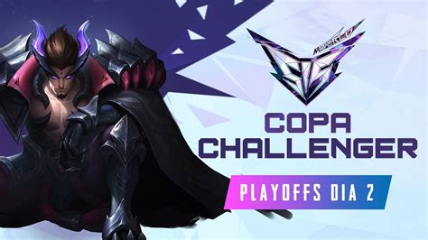 Copa Challenger Playoffs D A Youtube