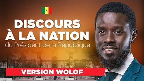 Version Wolof Discours La Nation Du Pr Sident De La R Publique