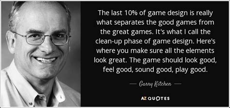 QUOTES BY GARRY KITCHEN | A-Z Quotes