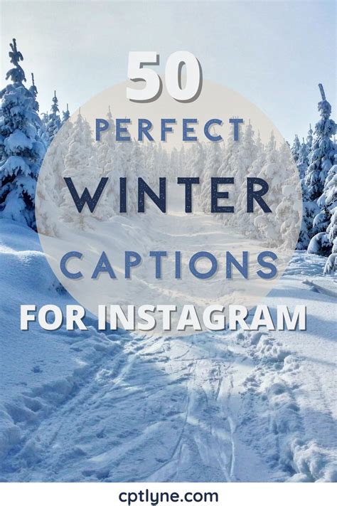 Best Winter Instagram Captions Quotes Winter Captions For