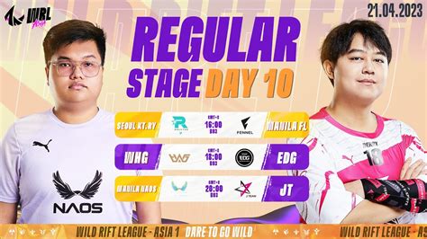 EN KT RY Vs FL WHG Vs EDG NAOS Vs JT REGULAR STAGE DAY 10 WRL