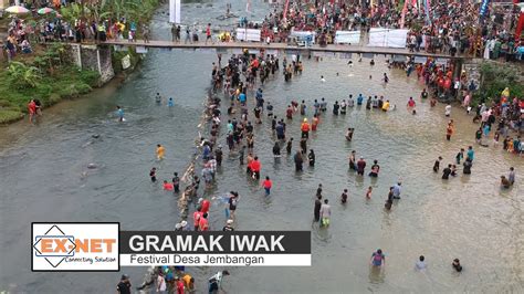 Festival Gramak Iwak Desa Jembangan Kali Gintung Drone View Exnet