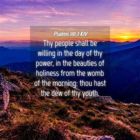 Psalms Kjv Thy People Shall Be Willing In The Day Of Thy