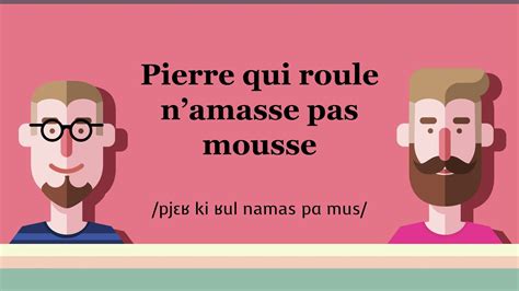 Pierre Qui Roule N Amasse Pas Mousse Proverbe 23 YouTube