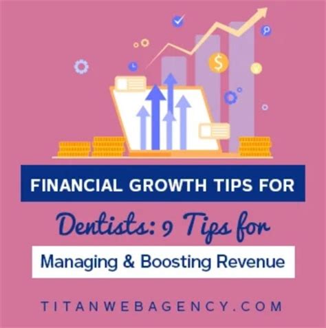 Tips For Managing Boosting Revenue In Your Dental Practice The