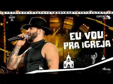 Gusttavo Lima Eu Vou Pra Igreja DVD O Embaixador In Cariri Ao Vivo