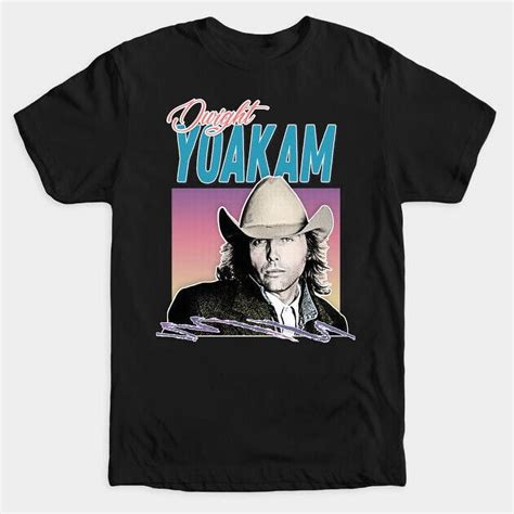 Dwight Yoakam Guitars Cadillacs Etc This Time Honky Tonk Man T Shirt