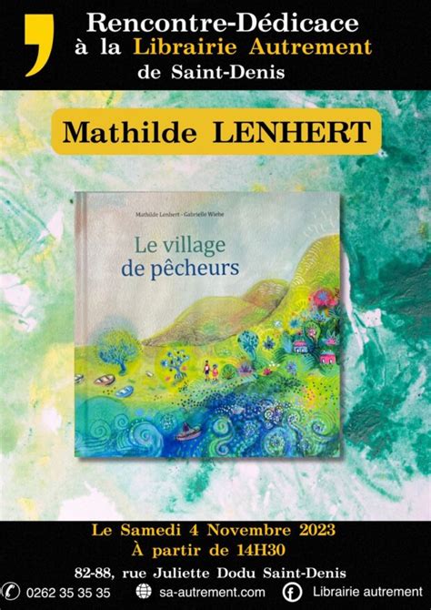 D Dicace De Mathilde Lenhert La R Union Des Livres