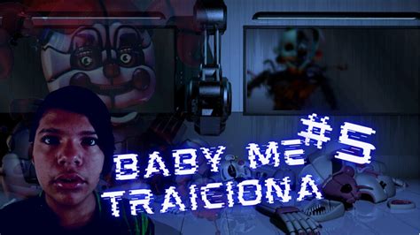 La traición FNAF SL S5 ep 5 Scooping room y ennard YouTube