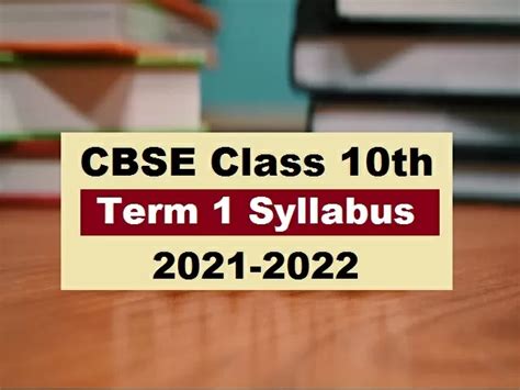 Cbse Class 10th Term 1 Exam 2021 22 Download Revised Syllabus For