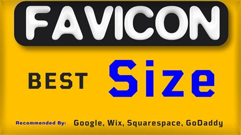 Optimizing Favicon for display in Google Search: Best Favicon Size Recommended by Google, Wix ...