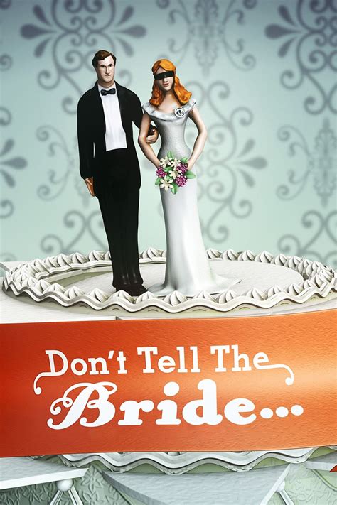 Don T Tell The Bride The Poster Database Tpdb