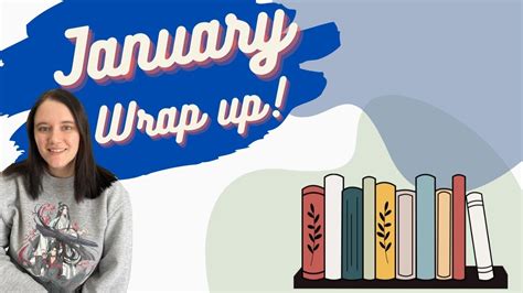 January Wrap Up Youtube