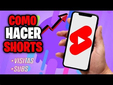 COMO HACER YOUTUBE SHORTS EN YOUTUBE GUIA PASO PASO TODO SOBRE LOS