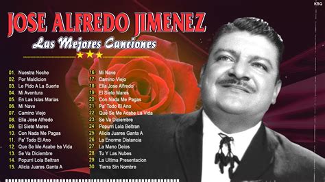 José Alfredo Jiménez MEJORES CANCIONES José Alfredo Jiménez 40