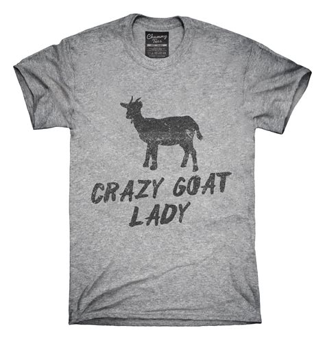 Crazy Goat Lady T Shirt Goat Shirts Shirts Goats