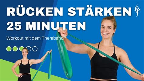 Rücken stärken mit dem Theraband 25 Minuten ES FUNKtioniert YouTube