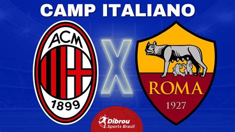 Milan X Roma Ao Vivo Campeonato Italiano Rodada 20 NarraÇÃo Youtube