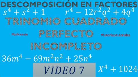 Trinomio Cuadrado Perfecto Incompleto Factorar Casos De