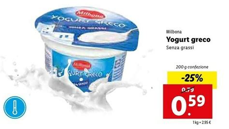 Offerta Milbona Yogurt Greco Senza Grassi G Ml Nel Volantino Di Lidl