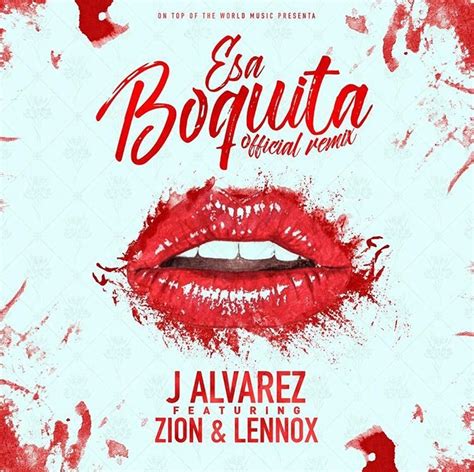 J Álvarez Esa Boquita Remix Lyrics Genius Lyrics