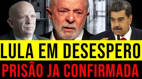 Após Prisão Chocante Lula em Estado de Desespero Desperta o Medo no