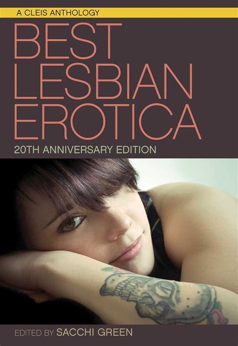 Best Lesbian Erotica Of The Year 20th Anniversary Edition Best