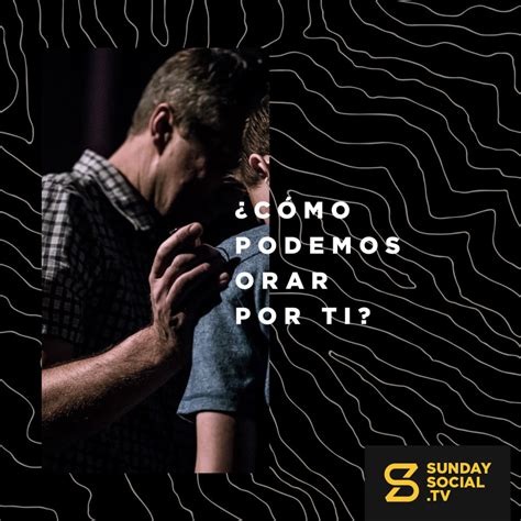 C Mo Podemos Orar Por Ti Sunday Social